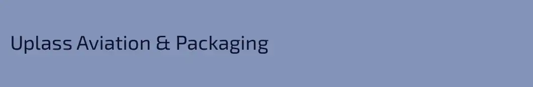 Uplass Aviation & Packaging 